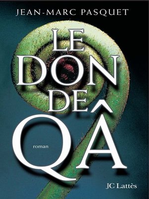 cover image of Le don de Qa